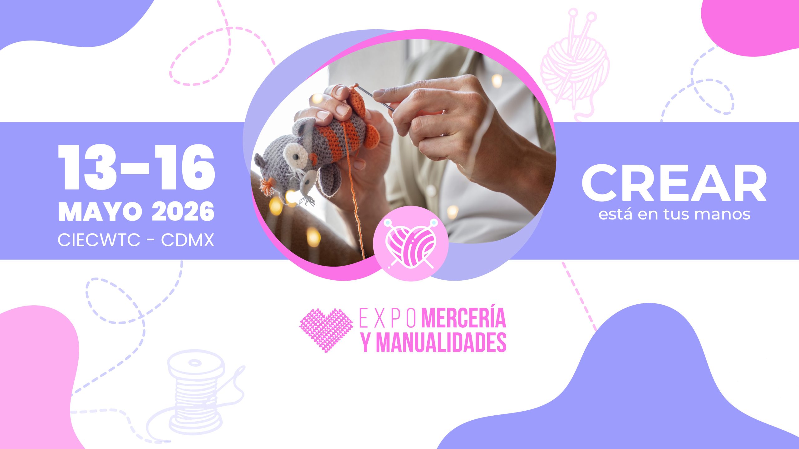 Expo Mercería y Manualidades 2025 - Regístrate ahora